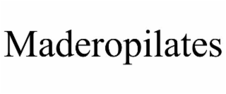 MADEROPILATES