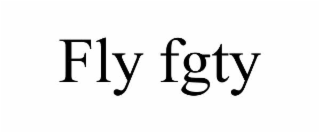 FLY FGTY