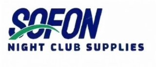 SOFON NIGHT CLUB SUPPLIES