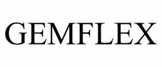 GEMFLEX