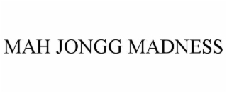MAH JONGG MADNESS