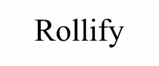 ROLLIFY