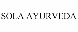 SOLA AYURVEDA