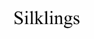 SILKLINGS