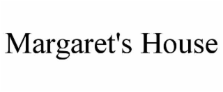 MARGARET'S HOUSE