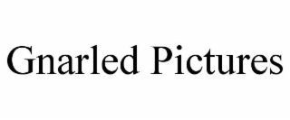 GNARLED PICTURES