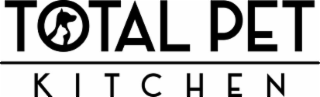 TOTAL PET KITCHEN