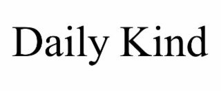DAILY KIND