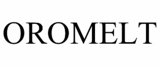 OROMELT