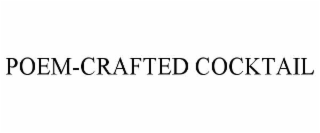 POEM-CRAFTED COCKTAIL