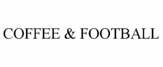 COFFEE & FOOTBALL