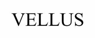 VELLUS