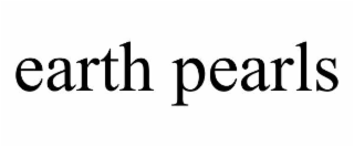 EARTH PEARLS