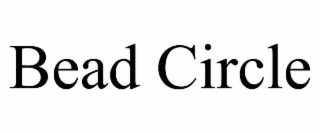BEAD CIRCLE