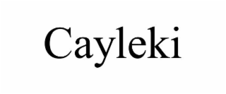 CAYLEKI
