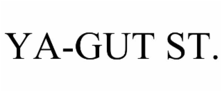 YA-GUT ST.