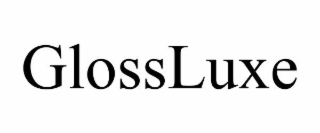 GLOSSLUXE