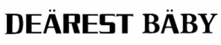 DEÄRESTBÄBY