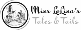 MISS LOLISA'S TALES & TAILS ALONG WITH AN IMAGE OF MISS LOLISA READING A BOOK TO CHILDREN AND A DOG ON HER READING RUG