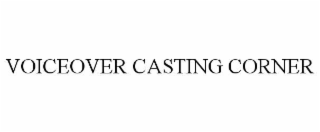 VOICEOVER CASTING CORNER