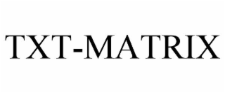 TXT-MATRIX