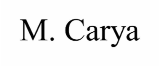 M. CARYA