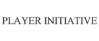 PLAYER INITIATIVE