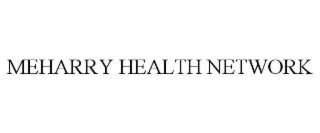 MEHARRY HEALTH NETWORK