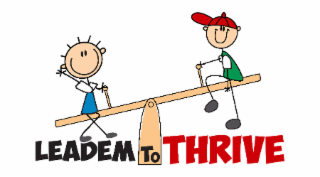 LEADEM TO THRIVE