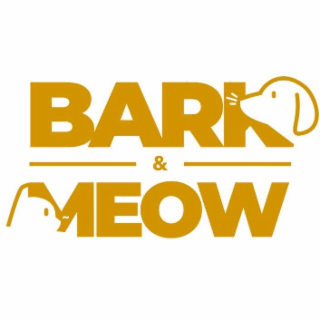 BARK & MEOW