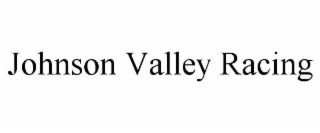 JOHNSON VALLEY RACING