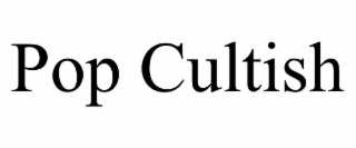 POP CULTISH