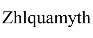 ZHLQUAMYTH