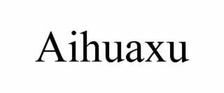 AIHUAXU