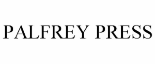PALFREY PRESS