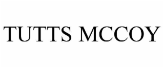 TUTTS MCCOY