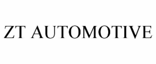 ZT AUTOMOTIVE