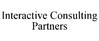 INTERACTIVE CONSULTING PARTNERS