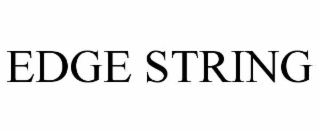 EDGE STRING
