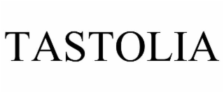 TASTOLIA