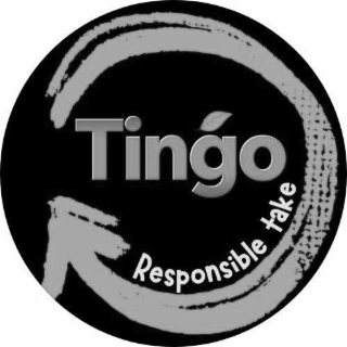 TINGO RESPONSIBLE TAKE