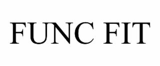 FUNC FIT