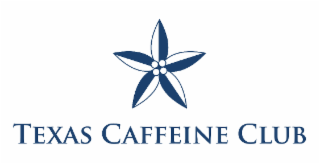 TEXAS CAFFEINE CLUB