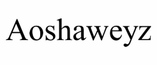 AOSHAWEYZ