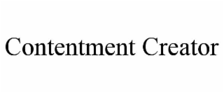 CONTENTMENT CREATOR