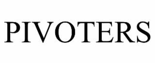 PIVOTERS