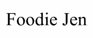 FOODIE JEN