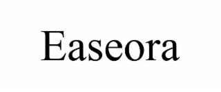 EASEORA