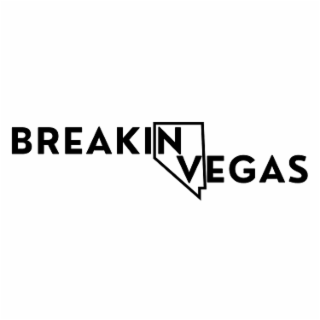 BREAKIN VEGAS