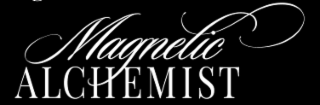 MAGNETIC ALCHEMIST